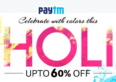 India Desire : Paytm Holi Special Offers : Holi Colors, Pichkari, Sweets, Clothing & Gifts At Flat 60 % Off  
